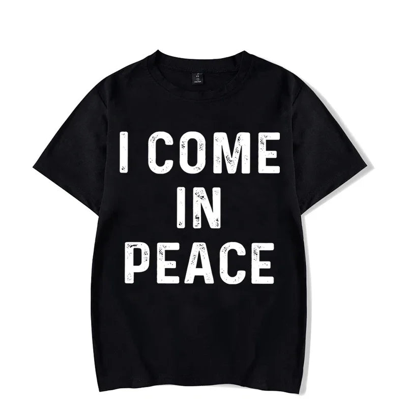 I Come in Peace / I’m Peace Shirts